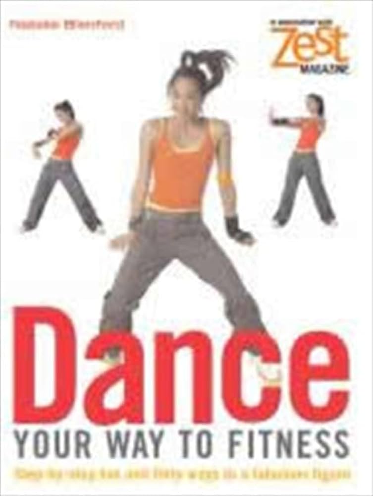 Dancing Your Way to Fitness: Fun and Effective