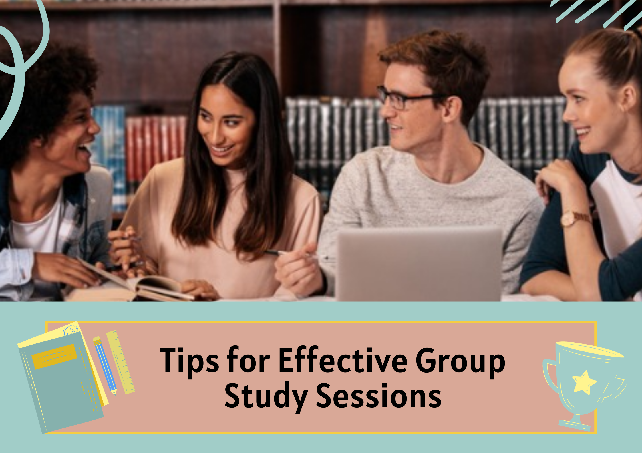 Effective Group Study Sessions: Collaborative Learning